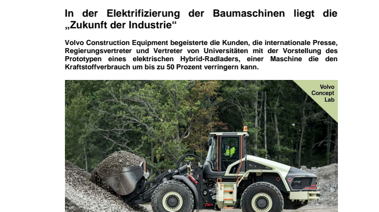 In der Elektrifizierung der Baumaschinen liegt die „Zukunft der Industrie“