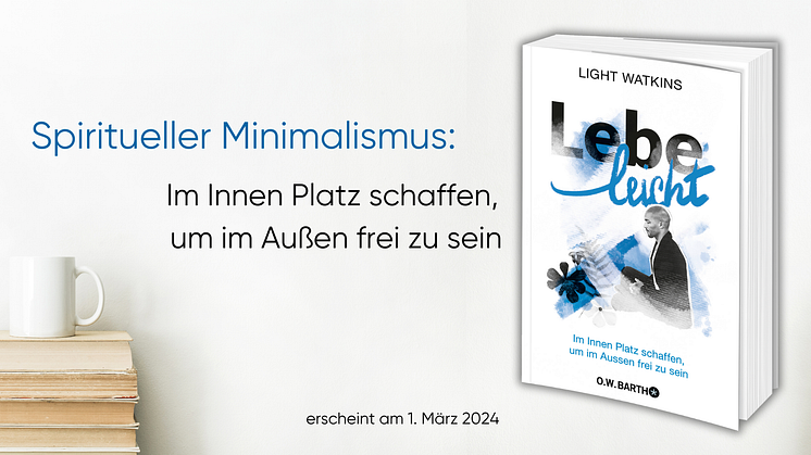 Spiritueller Minimalismus: Der Frühjahrsputz für den Kopf