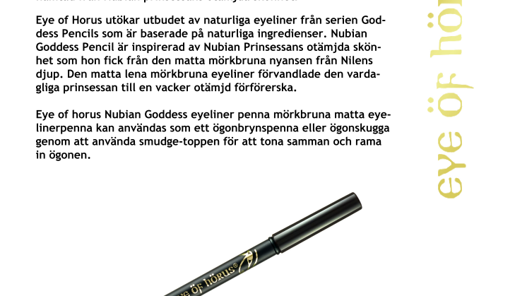Brallis lanserar Eye of Horus Nubian Goddess Pencil