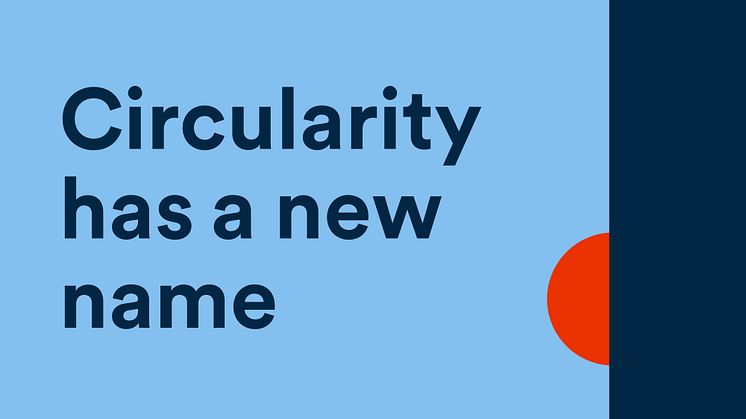 Circularity has a new name - Trioworld