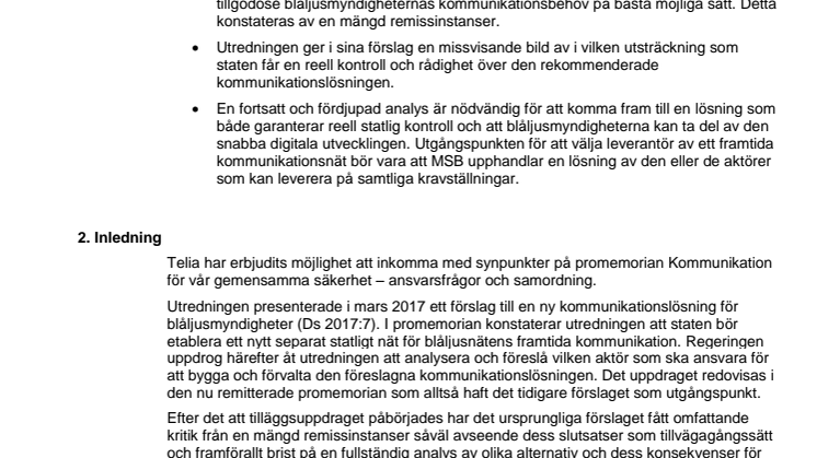 Blåljusmyndigheterna behöver en kommunikationslösning som både garanterar statlig kontroll och tillgång till den digitala utvecklingen