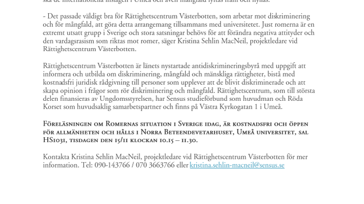 Rättighetscentrum lyfter romernas situation i Sverige