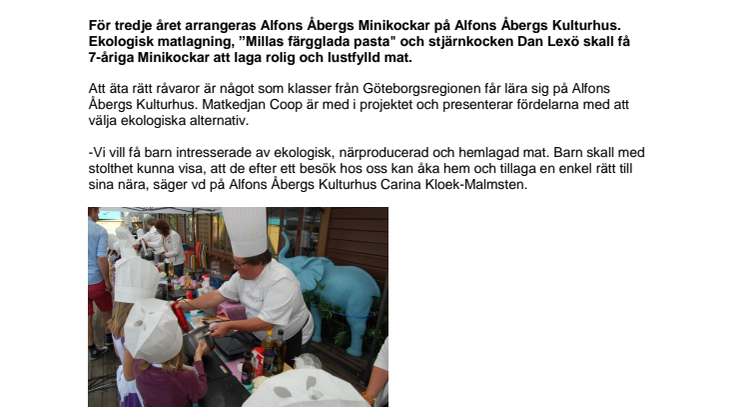 Alfons Åbergs Kulturhus väcker matglädjen hos barn genom att lära ut ekologisk matlagning.