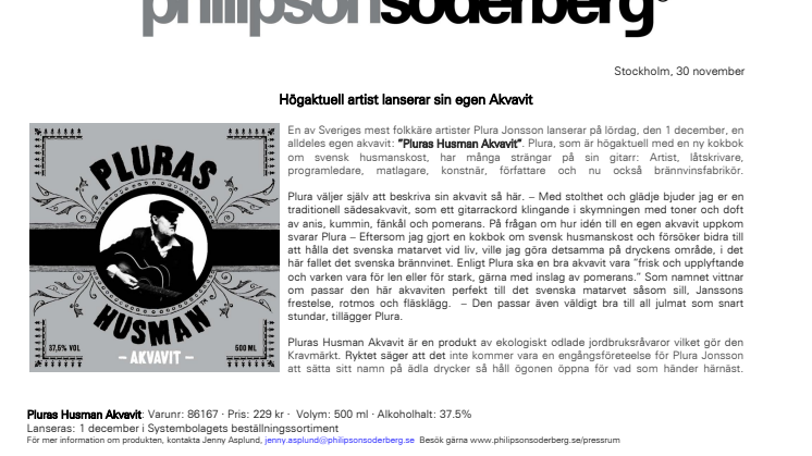 Högaktuell artist lanserar sin egen Akvavit