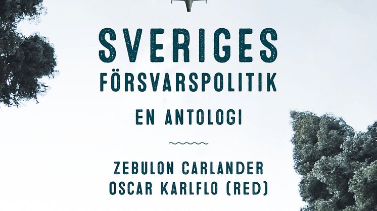 OmslagSveriges försvarspolitik hög
