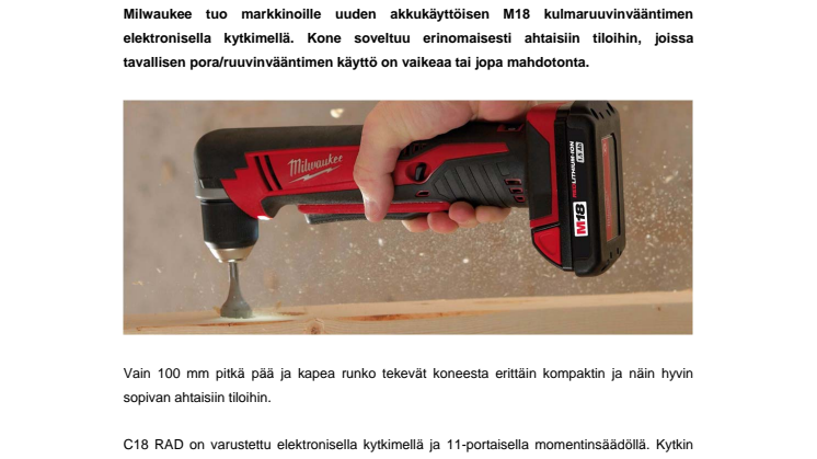 Milwaukee tuo markkinoille uuden C18 RAD kulmaruuvinvääntimen – Kompaktia tarkkuutta ja vääntöä ahtaisiin tiloihin!