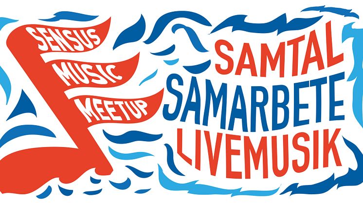 Sensus Music Meetup – kreativa möten och spännande liveakter i Malmö och Umeå