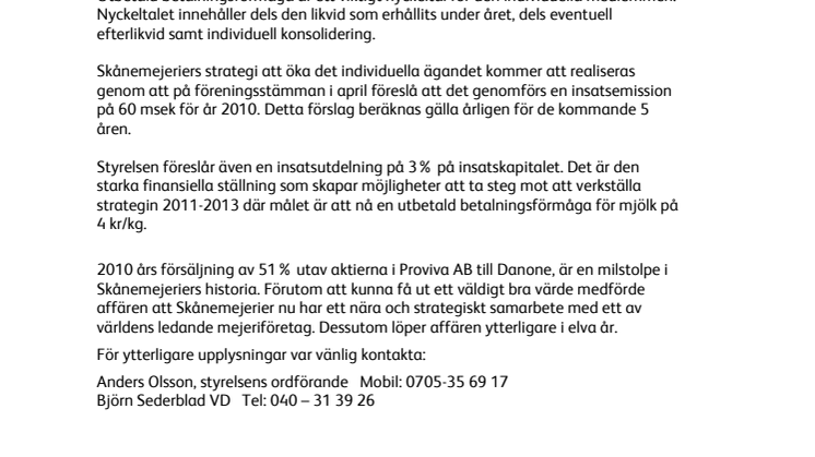 Skånemejerier gör en vinst på 300 miljoner under 2010
