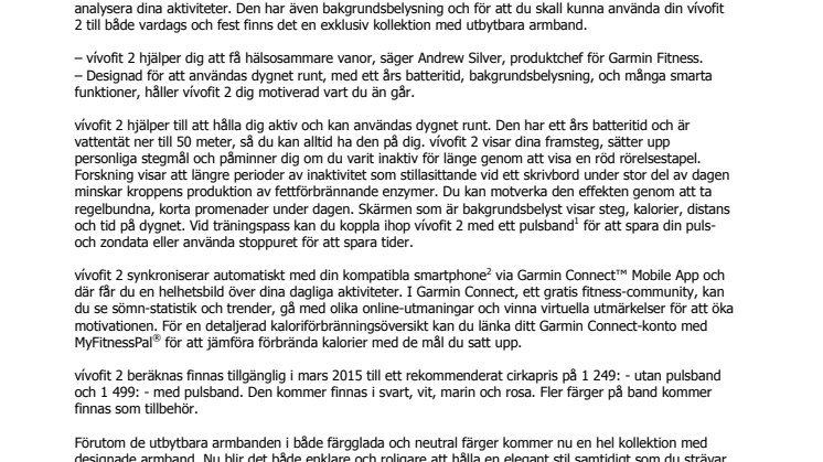 Garmin® presenterar vívofit® 2 och designade armband Aktivitetsmätare för aktiva och trendiga personer
