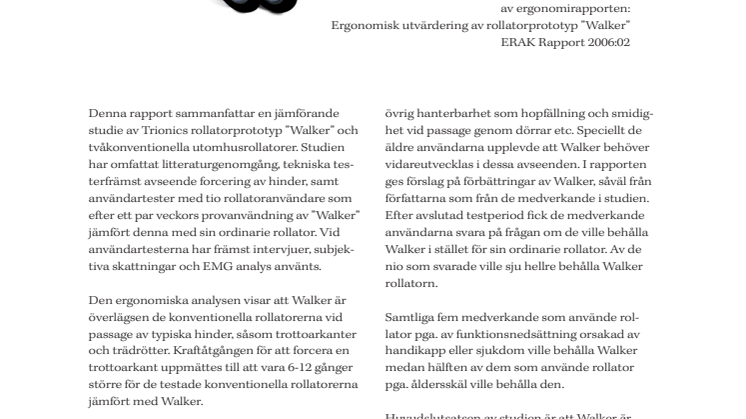 Ergonomisk fristående jämförelse mellan Trionic Walker och traditionella rollatorer.