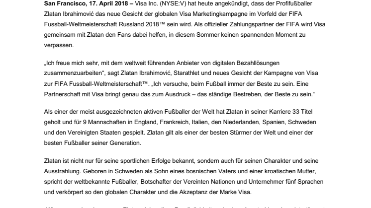 Zlatan Ibrahimović startet Zusammenarbeit mit Visa  vor der FIFA Fussball-Weltmeisterschaft 2018 Russland™