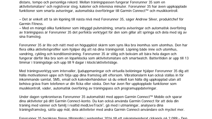 Garmin® Forerunner® 35 En lättanvänd löparklocka med GPS och Elevate™ pulsmätare