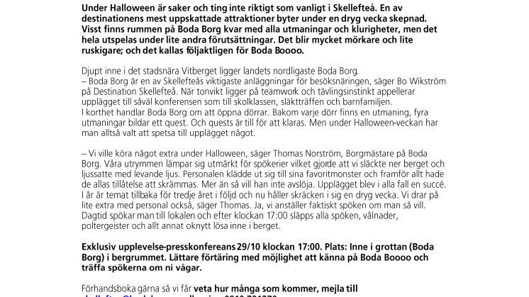 I Skellefteå kontrakteras livs levande spöken