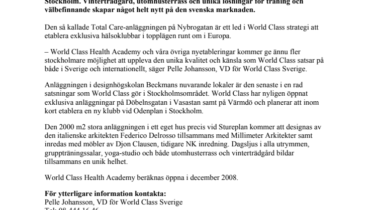 WORLD CLASS HEALTH ACADEMY ÖPPNAR I BECKMANS LOKALER