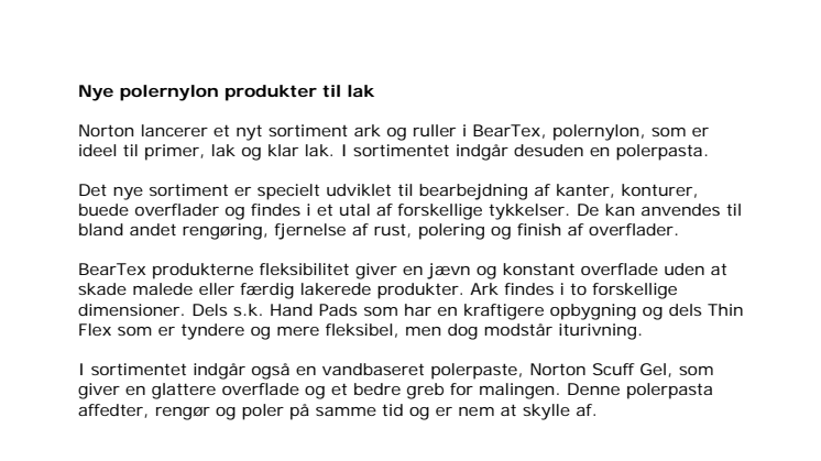 Nye polernylon produkter til lak