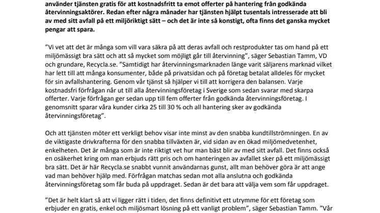 Ny smart offerttjänst på nätet hjälper företag och privatpersoner att bli av med avfall och restprodukter på ett miljömässigt bra sätt - och till rätt pris