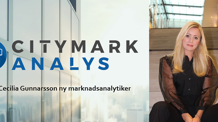 Cecilia Gunnarsson ny marknadsanalytiker på CityMark Analys