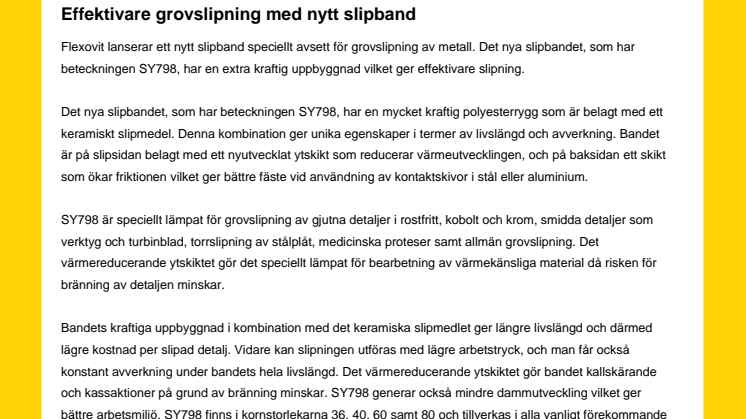 Effektivare grovslipning med nytt slipband