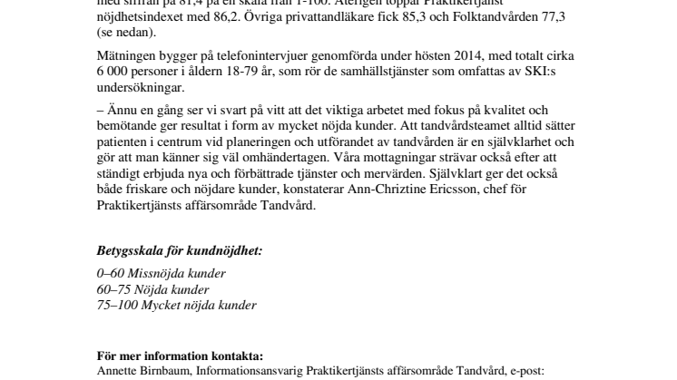 Praktikertjänsts tandvårdspatienter ännu en gång mest nöjda