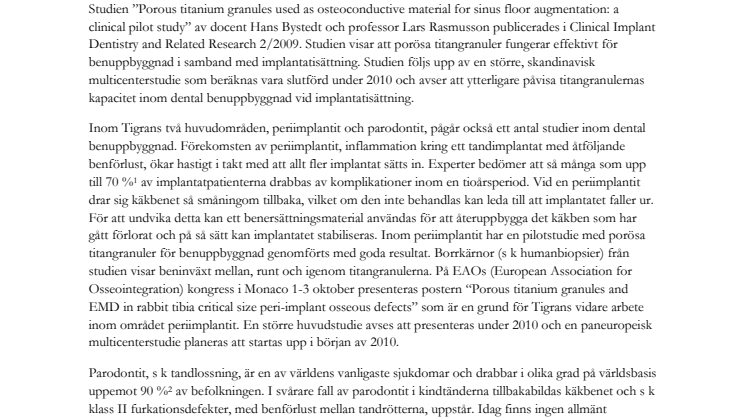 Tigran: Publicerad vetenskaplig studie visar att käkben kan återbyggas med titan 
