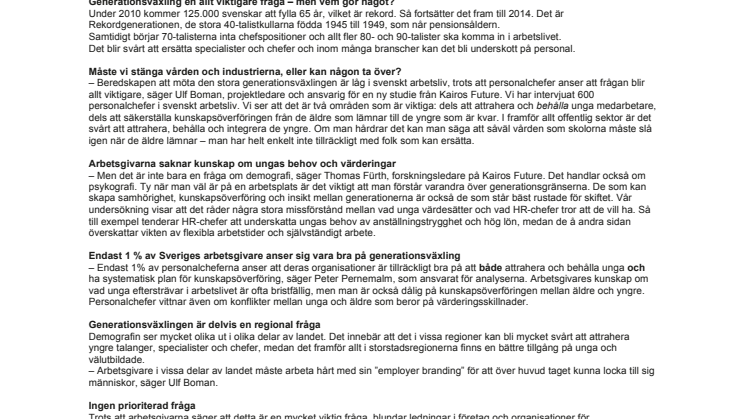 Generationsväxlingen sker för fullt ute i landet – men vem gör något?