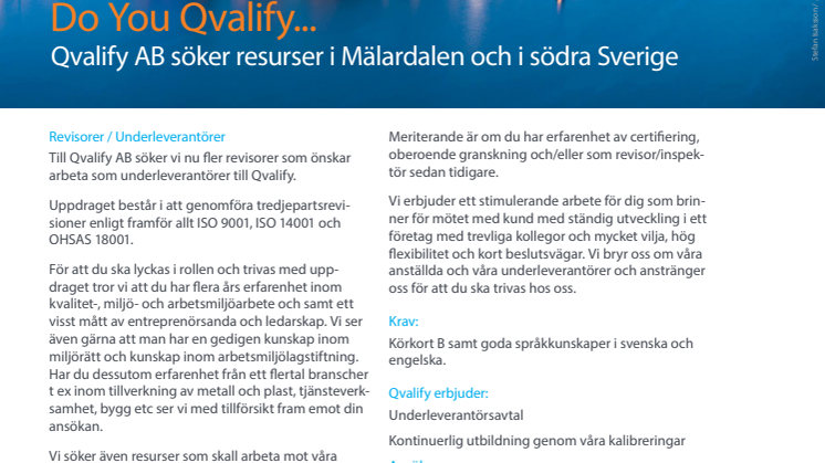 Qvalify AB söker resurser i Mälardalen och i södra Sverige