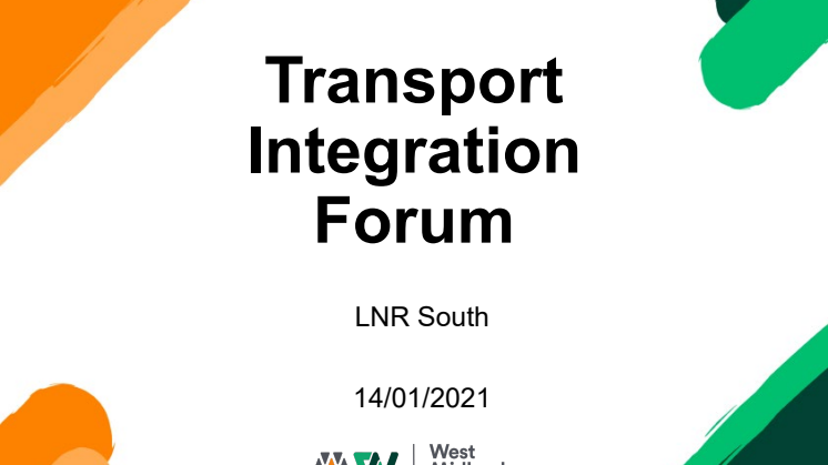 WMT Transport Integration Forum - LNR South - 14 Jan 2021