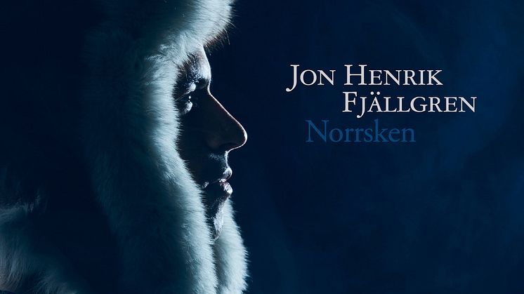 Jon Henrik Fjällgren "Norrsken"