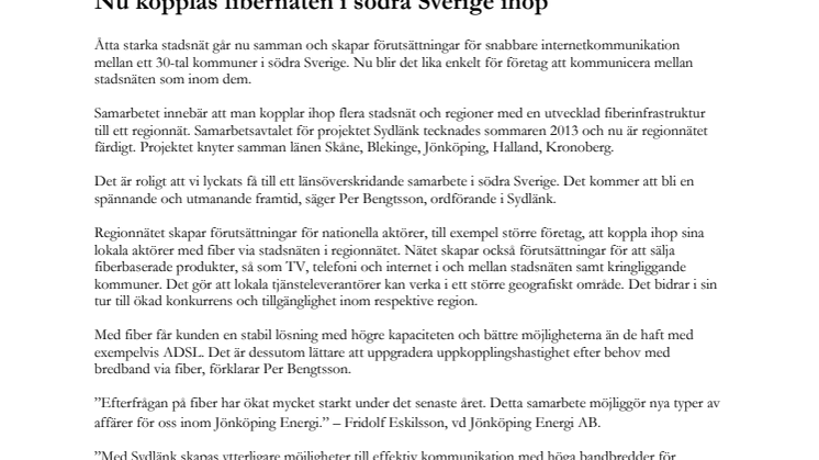 Nu kopplas fibernäten i södra Sverige ihop