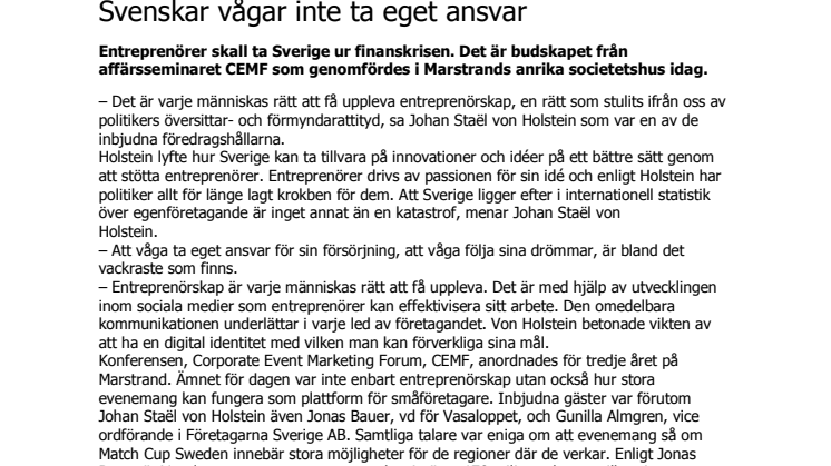 Svenskar vågar inte ta eget ansvar