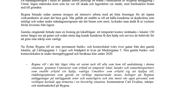 Efter branden – nu flyttar Bygma Umeå in i nya lokaler