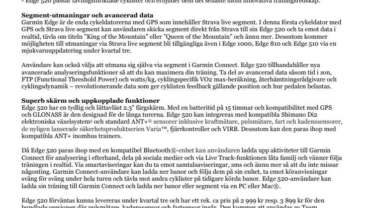 Ta ledningen med nya Edge® 520 från Garmin® – vår första cykeldator med GPS och Strava live segment 