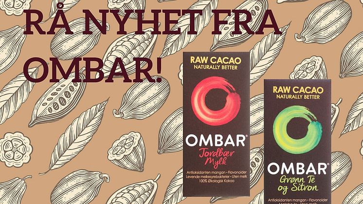 Rå nyhet fra Ombar! 