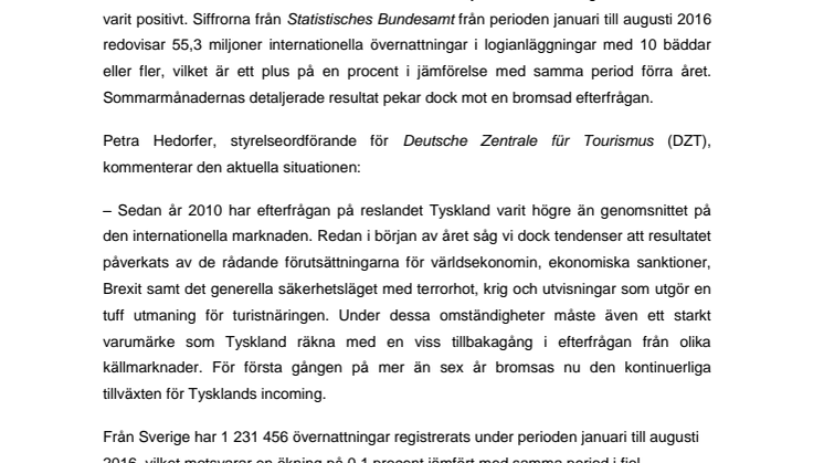 Internationella grundförutsättningar försvagar efterfrågan för Tysklands incoming