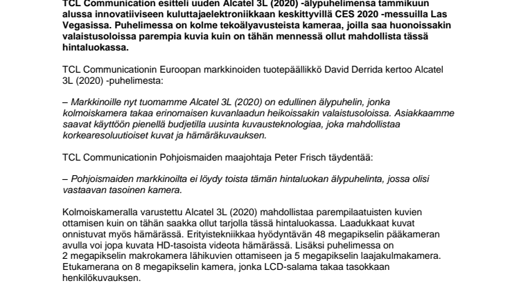 Alcatel 3L (2020): Edullinen älypuhelin, jossa 48 megapikselin kamera kaikkiin valaistusolosuhteisiin