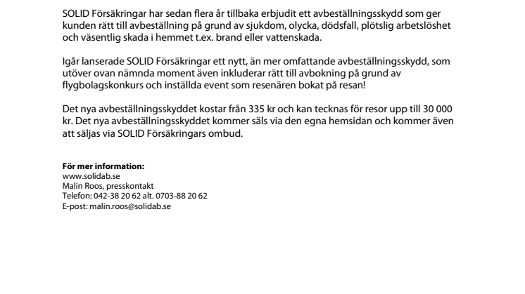 Avbeställningsskydd utöver det vanliga