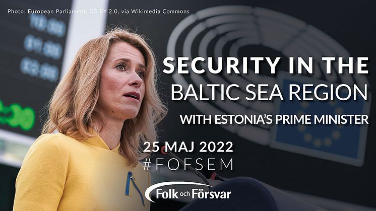 Seminar: Security in the Baltic Sea Region with Estonia's Prime Minister