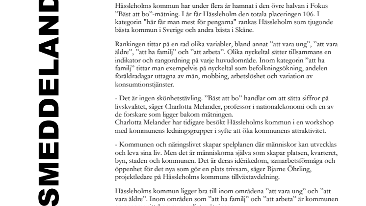 I Hässleholms kommun får man mycket livskvalitet för pengarna
