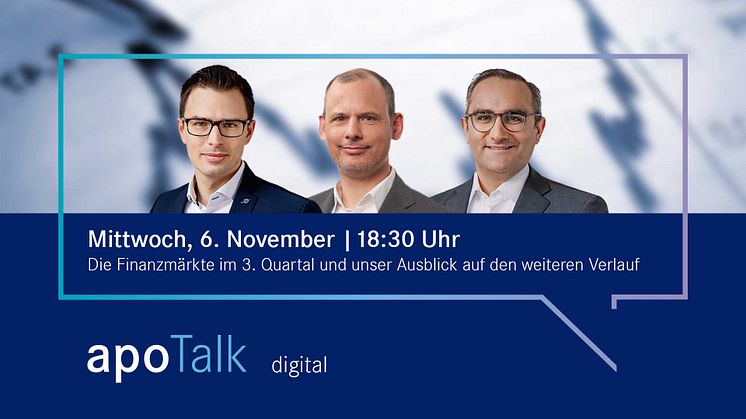 apoTalk digital Vermögen: Rückblick drittes Quartal und Ausblick