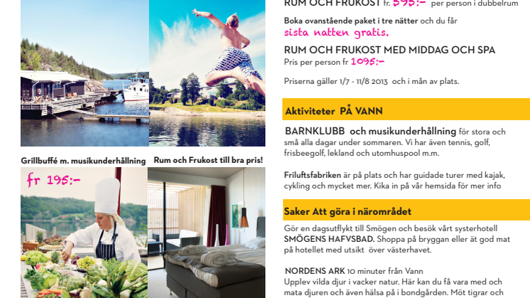 PRESSENYTT FRA VANN SPA HOTELL OCH KONFERENS