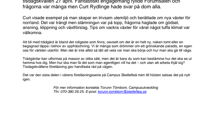Säkert vårtecken drog fulla hus på Campus!