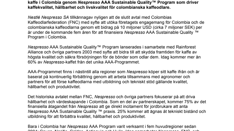 Colombias Kaffeodlarfederation och Nespresso annonserar ett historiskt, nytt femårsåtagande för hållbart kaffe och kvalitet