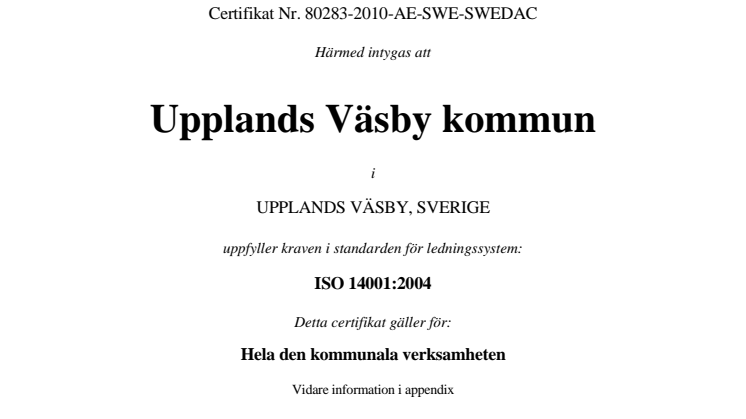 Hela kommunen i Väsby miljöcertifierad igen