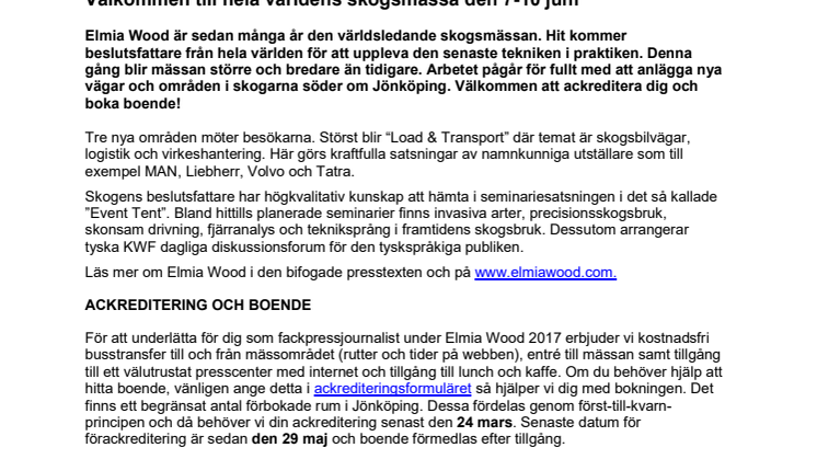 Välkommen till Elmia Wood den 7-10 juni - hela världens skogsmässa