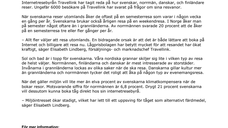 Svenskarna reser till solen - grannarna satsar på storstäder
