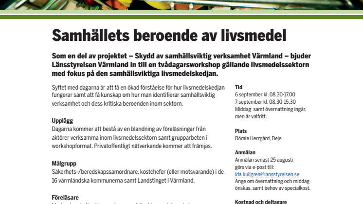 Pressinbjudan: Skydd av samhällsviktig verksamhet Värmland - livsmedelssektorn