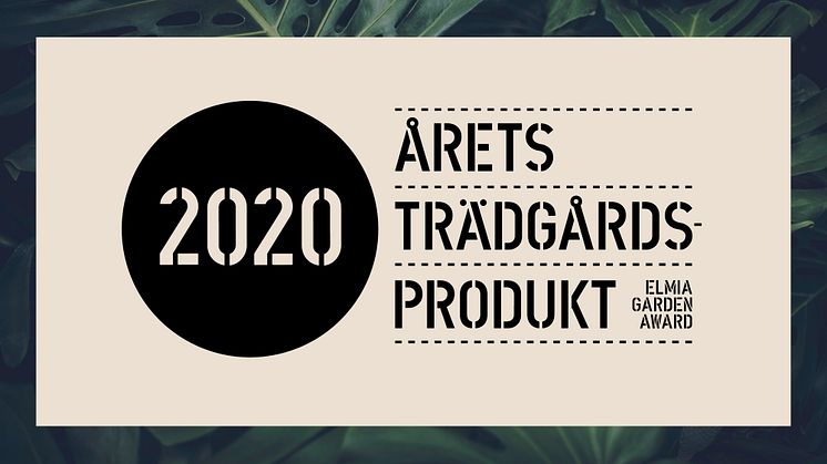 Årets Trädgårdsprodukt - Elmia Garden Award