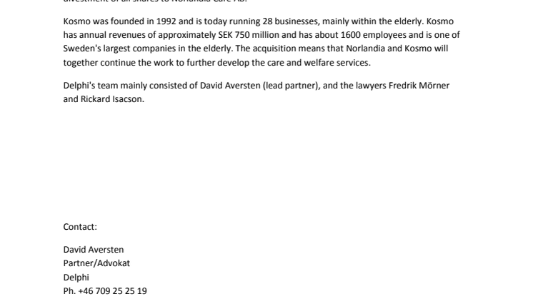 Delphi advisor to the sellers of Kosmo in the divestment of Norlandia Care Group