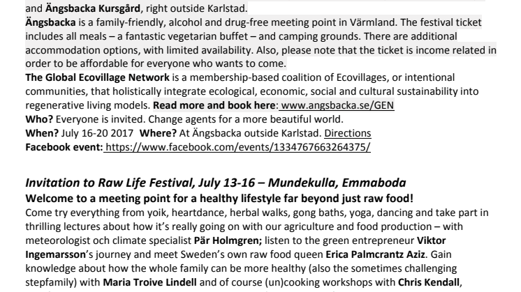 Sommarens två höjdpunkter för miljö- och hälsomedvetna: Europeiska ekobykonferensen på Ängsbacka och Raw Life Festival på Mundekulla