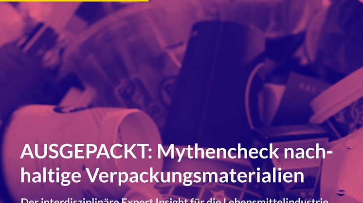Plastik ist nicht böse und Bambus ist nicht gut - BdS wirkt bei erstem interdisziplinärem Whitepaper zum Thema nachhaltige Verpackung mit